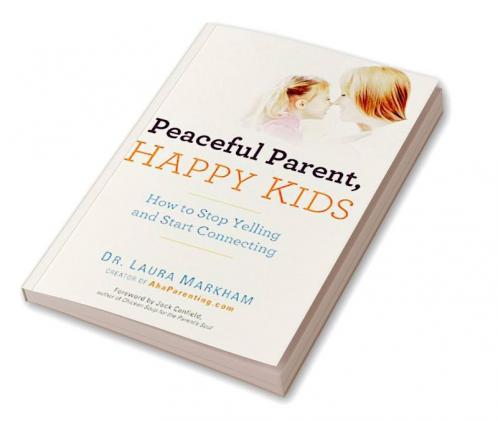 Peaceful Parent Happy Kids