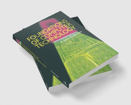 Foundations of Computer Technology