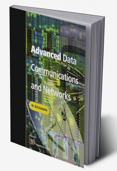 Advanced Data Communications and Networks