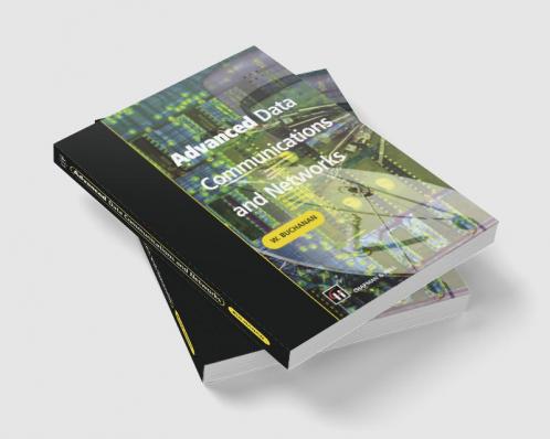 Advanced Data Communications and Networks