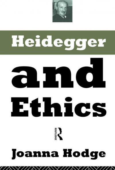 Heidegger and Ethics