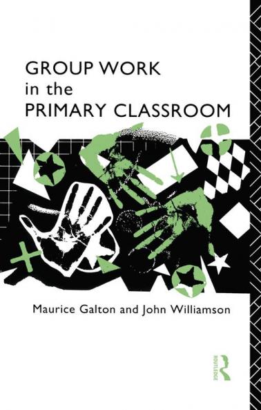 Group Work in the Primary Classroom