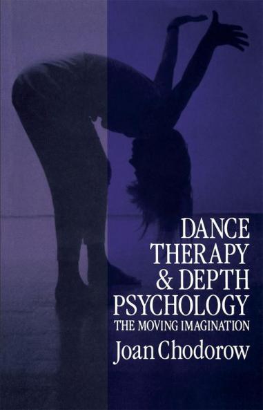 Dance Therapy and Depth Psychology
