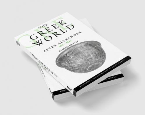 Greek World After Alexander 323-30 BC