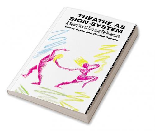 Theatre as Sign System