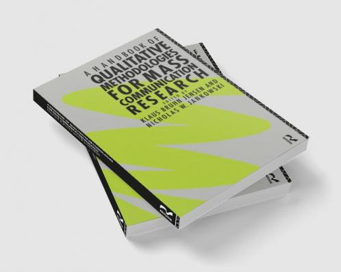 Handbook of Qualitative Methodologies for Mass Communication Research