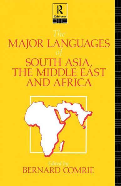 Major Languages of South Asia the Middle East and Africa