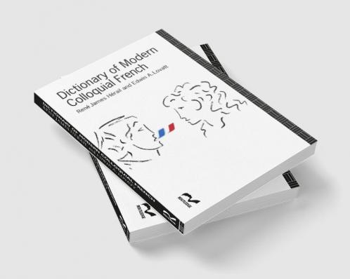 Dictionary of Modern Colloquial French