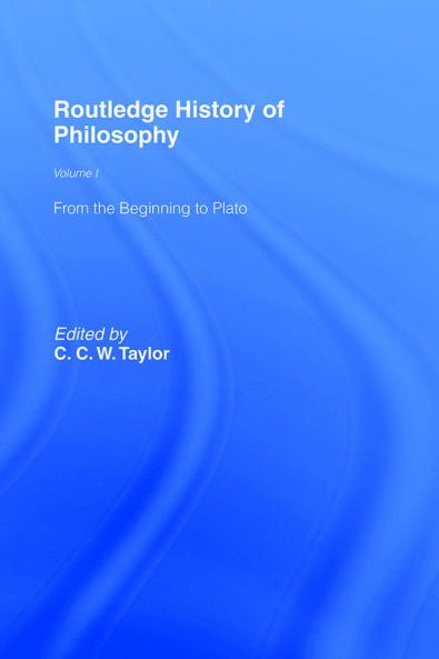 Routledge History of Philosophy Volume I