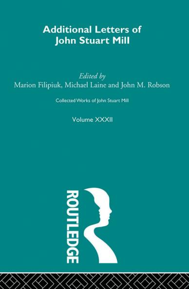 Collected Works of John Stuart Mill