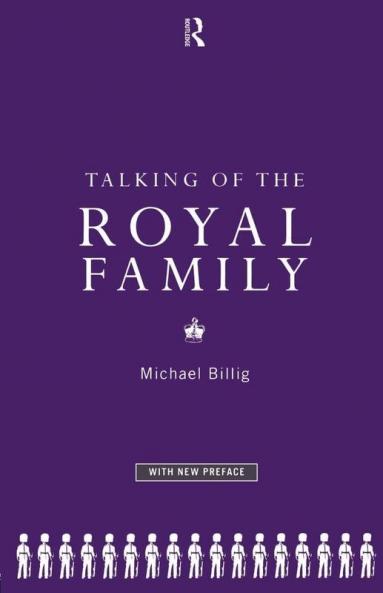 Talking of the Royal Family