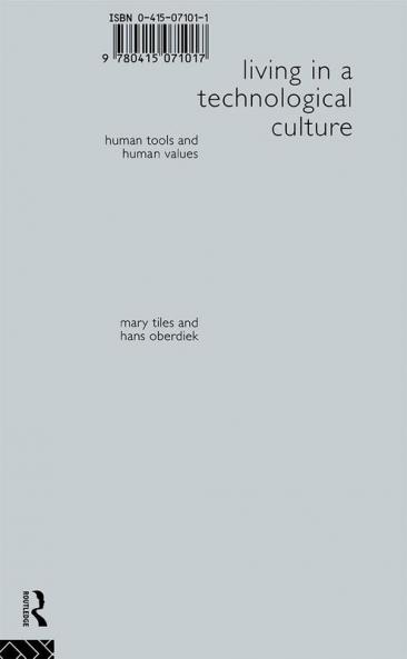 Living in a Technological Culture