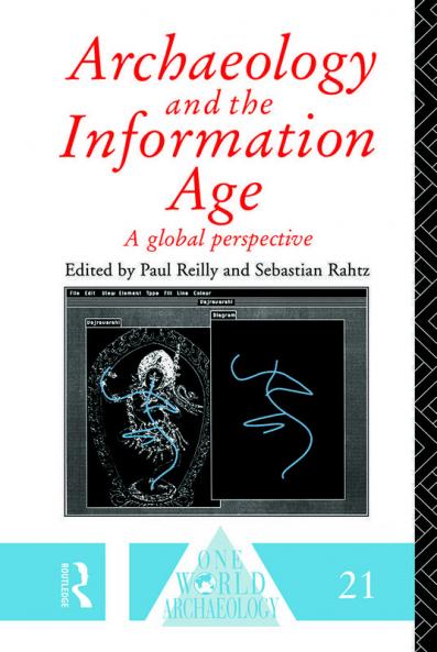 Archaeology and the Information Age