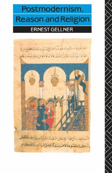 Postmodernism Reason and Religion