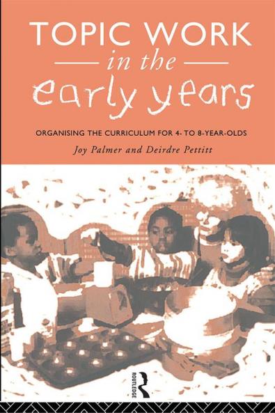 Topic Work in the Early Years