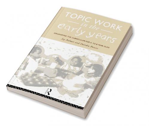 Topic Work in the Early Years