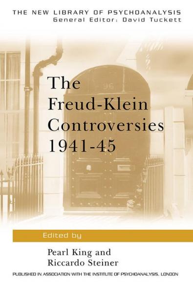Freud-Klein Controversies 1941-45