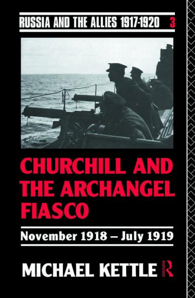 Churchill and the Archangel Fiasco