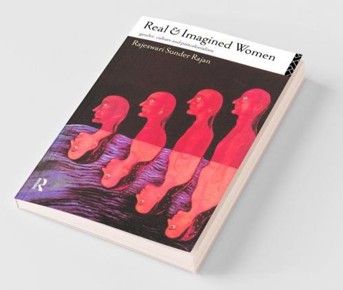 Real and Imagined Women