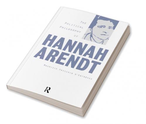 Political Philosophy of Hannah Arendt