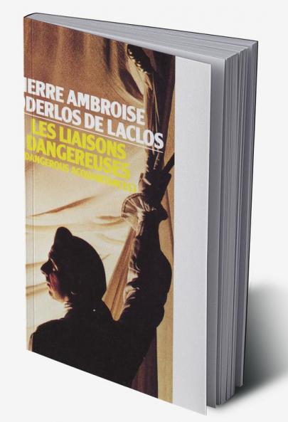 Les Liaisons Dangereuses