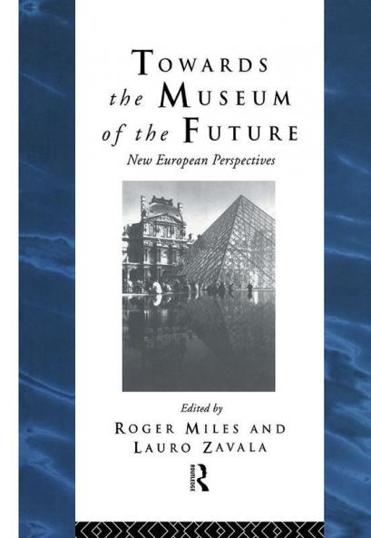 Towards the Museum of the Future