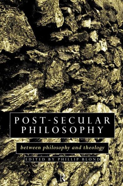 Post-Secular Philosophy