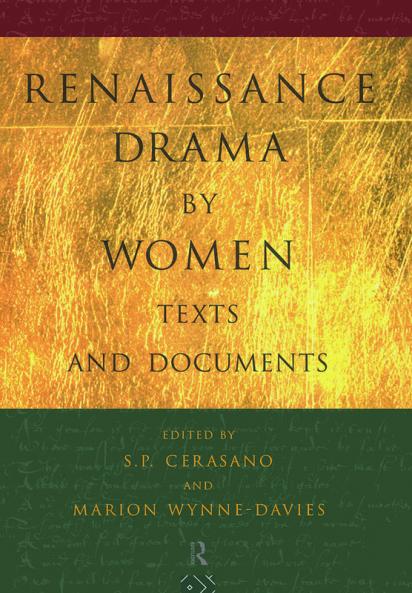 Renaissance Drama by Women: Texts and Documents