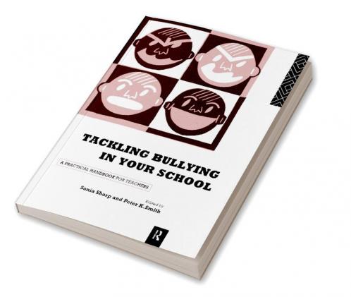 Tackling Bullying in Your School