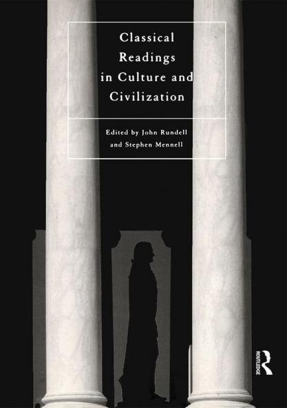 Classical Readings on Culture and Civilization
