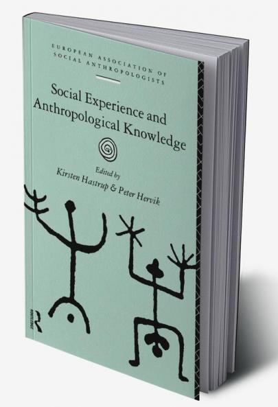 Social Experience and Anthropological Knowledge