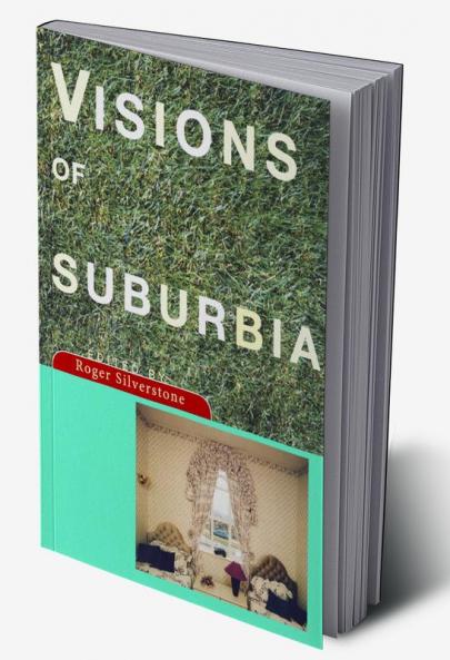 Visions of Suburbia