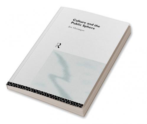 Culture and the Public Sphere