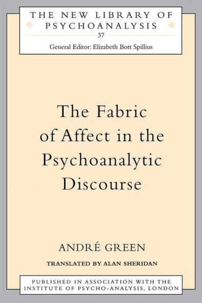 Fabric of Affect in the Psychoanalytic Discourse