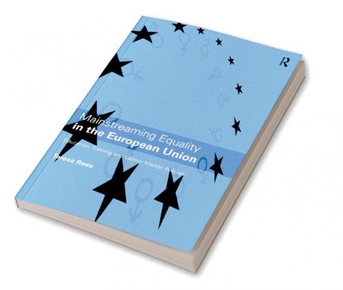 Mainstreaming Equality in the European Union