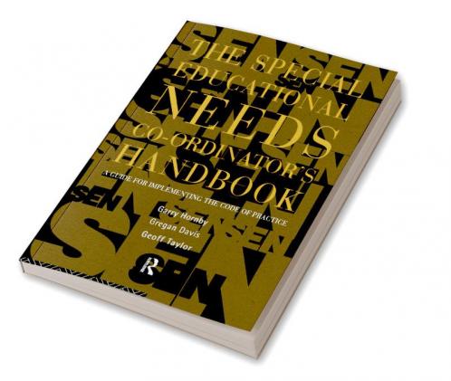 Special Educational Needs Co-ordinator's Handbook