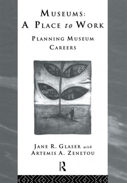 Museums: A Place to Work
