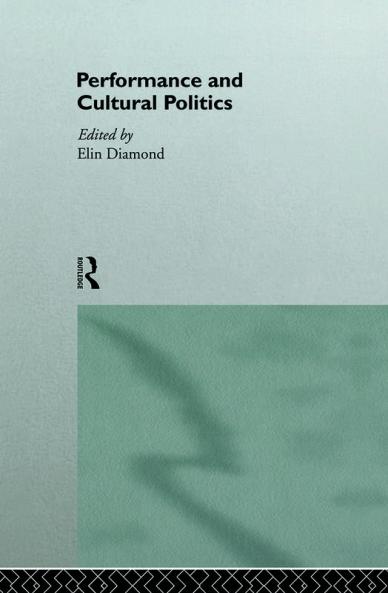 Performance and Cultural Politics