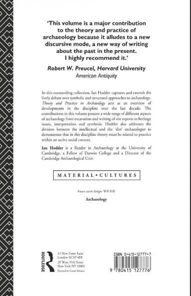 Theory and Practice in Archaeology