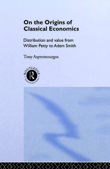 On the Origins of Classical Economics