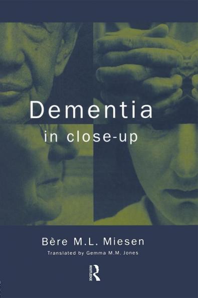 Dementia in Close-Up