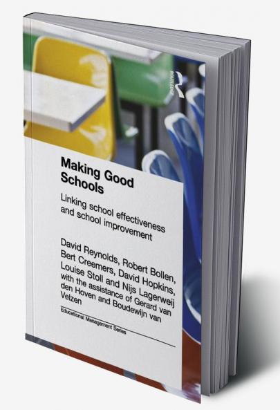 Making Good Schools