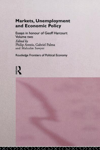 Markets Unemployment and Economic Policy