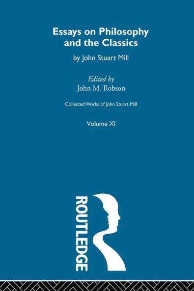 Collected Works of John Stuart Mill