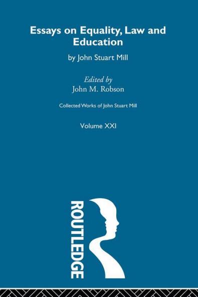 Collected Works of John Stuart Mill