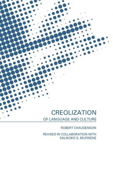 Creolization of Language and Culture