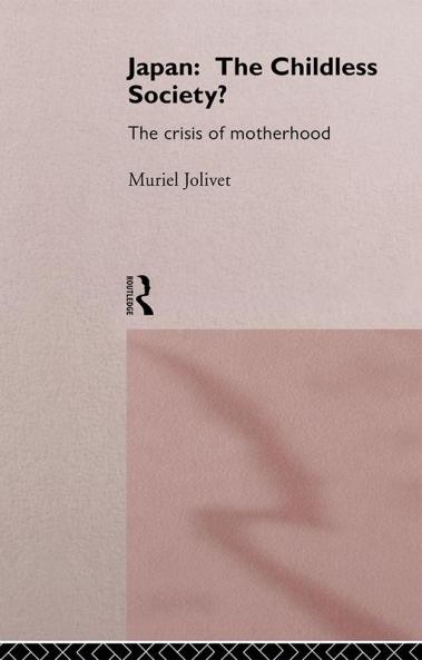 Japan: The Childless Society?
