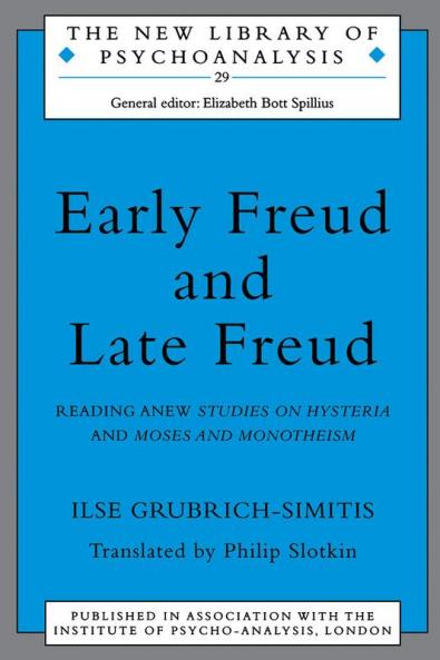 Early Freud and Late Freud