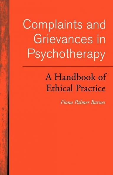 Complaints and Grievances in Psychotherapy