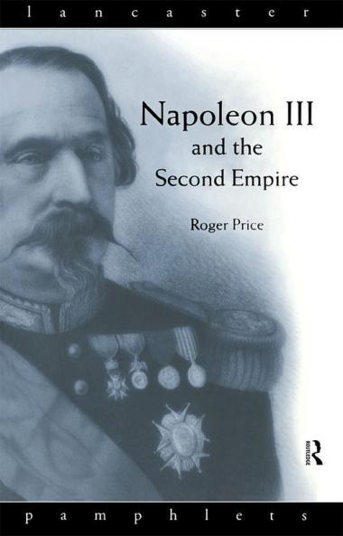 Napoleon III and the Second Empire